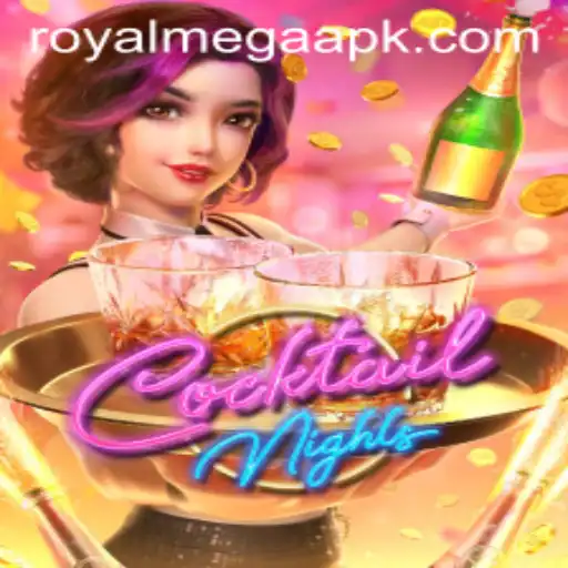 Exploring the Vibrant World of CocktailNights: A Game-Changer with Royal Mega