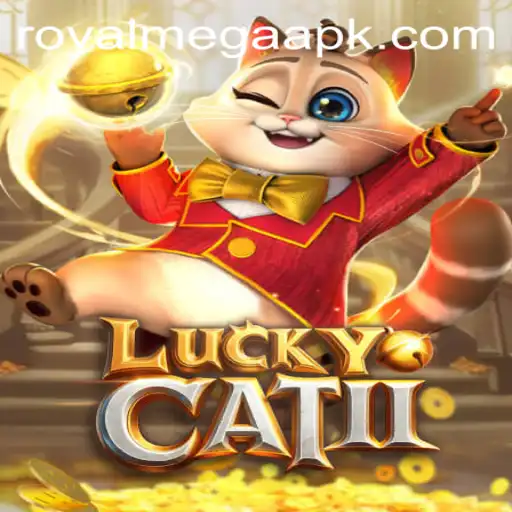 Unveiling LuckyCatII: Dive into the World of Royal Mega